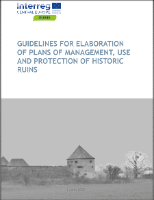 Guidelines for elaboration of plans of management, use and protection of historic ruins