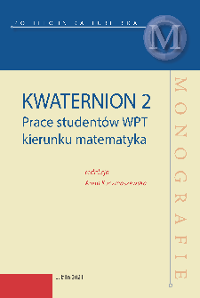 Kwaternion 2 : Prace studentów WPT kierunku matematyka