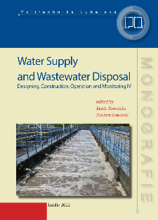 Water Supply and Wastewater Disposal : Designing, Construction, Operation and Monitoring IV