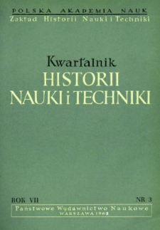 Kwartalnik Historii Nauki i Techniki R. 7 nr 3/1962