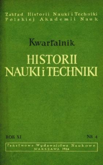 Kwartalnik Historii Nauki i Techniki R. 11 nr 4/1966