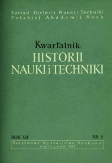 Kwartalnik Historii Nauki i Techniki R. 12 nr 2/1967