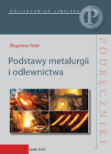 Podstawy metalurgii i odlewnictwa