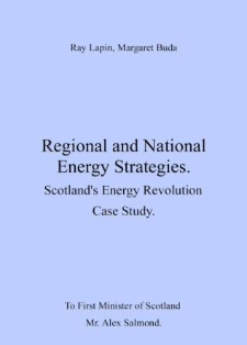 Regional and National Energy Strategies : Scotland's Energy Revolution : Case Study