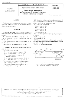Wyposażenie maszyn dziewiarskich - Płaszczki do automatów pończoszniczych dwucylindrowych - Podział i podstawowe wymagania BN-89/1869-01