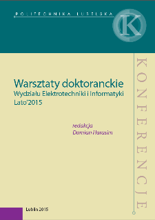 Warsztaty doktoranckie Wydziału Elektrotechniki i Informatyki : Lato’2015