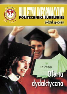 Biuletyn informacyjny Politechniki Lubelskiej 1(9)/2003 : dodatek specjalny : Oferta dydaktyczna