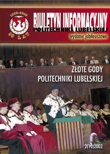 Biuletyn informacyjny Politechniki Lubelskiej 2(10)/2003 : wydanie jubileuszowe : Złote gody Politechniki Lubelskiej