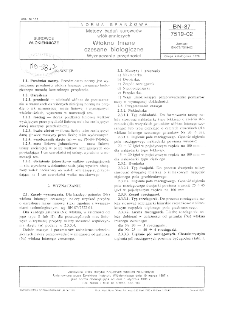 Metody badań surowców włókienniczych - Włókno lniane czesane biologiczne - Wyznaczanie przędności BN-87/7519-02