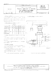 Armatura przemysłowa - Zawory zaporowe ze złączką na ciśnienie nomnalne do 10 MPa (100 kG/cm²) - Wymagania i badania BN-70/5223-03