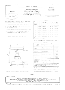 Armatura przemysłowa - Zawory hydrauliczne na ciśnienie nomnalne do 32 MPa (320 kG/cm²) - Wymagania i badania BN-70/5223-04
