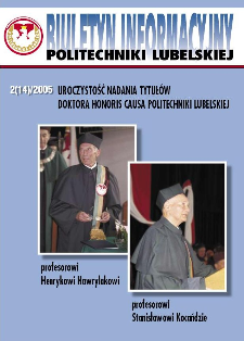 Biuletyn informacyjny Politechniki Lubelskiej 2(14)/2005 : uroczystość nadania tytułów Doktora Honoris Causa Politechniki Lubelskiej