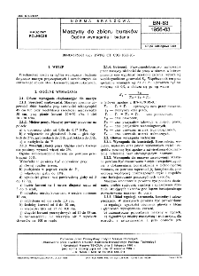Maszyny do zbioru buraków - Ogólne wymagania i badania BN-83/1956-03