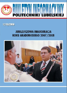 Biuletyn informacyjny Politechniki Lubelskiej 1(19)2008 : jubileuszowa inauguracja roku akademickiego 2007/2008
