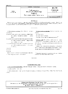 Środki pomocnicze dla przemysłu poligraficznego - Lakiery - Postanowienia ogólne i zakres normy BN-78/7465-01 Arkusz 00