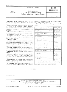 Środki pomocnicze dla przemysłu poligraficznego - Lakier połyskowy typograficzny BN-79/7465-01.02
