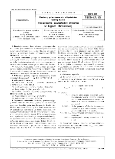 Roztwory galwaniczne do wklęsłodruku - Metody badań - Oznaczanie zawartości chromu w kąpieli chromowej BN-86/7469-42/15