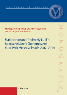 Funkcjonowanie Podstrefy Lublin Specjalnej Strefy Ekonomicznej Euro-Park Mielec w latach 2007-2014