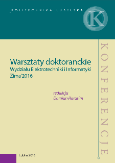 Warsztaty doktoranckie Wydziału Elektrotechniki i Informatyki : Zima’2016