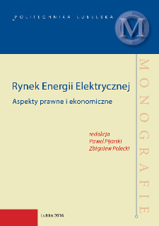 Rynek energii elektrycznej: aspekty prawne i ekonomiczne