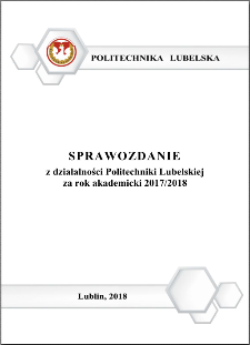 Sprawozdanie z działalności Politechniki Lubelskiej za rok akademicki 2017/2018