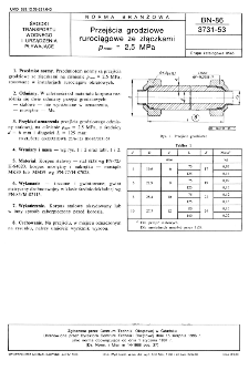 Przejścia grodziowe rurociągowe ze złączkami pnom=2,5 MPa BN-86/3731-53