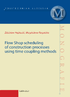 Flow Shop scheduling of construction processes using time coupling methods