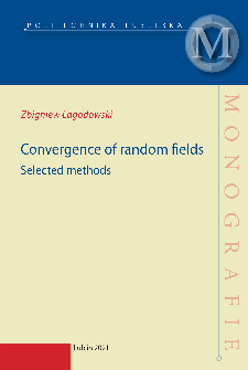 Convergence of random fields. Selected methods
