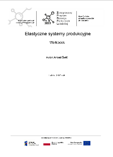 Elastyczne systemy produkcyjne : workbook