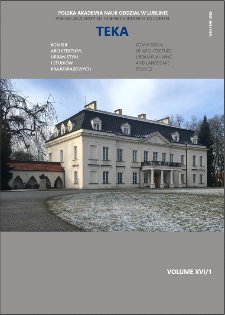 Teka Komisji Architektury, Urbanistyki i Studiów Krajobrazowych = Teka Comission of Architecture, Urban Planning and Landscape Studies. Volume XVI/1