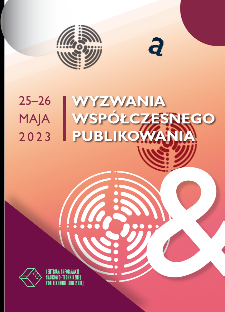 Konferencja Wyzwania współczesnego publikowania - Conference The Challenges of Contemporary Publishing : Lublin 25-26 maja2023