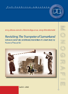 Revisiting "The Trumpeter of Samarkand". Between automatic and literary translation of a short story by Ksawery Pruszyński