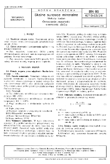 Skalne surowce mineralne - Metody badań - Oznaczanie zawartości krzemionki (SiO2) BN-86/6710-03/24