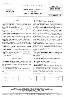 Skalne surowce mineralne - Metody badań - Opis makroskopowy BN-87/6710-03/03