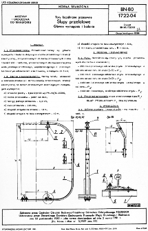 Tory kopalniane przesuwne - Słupy przelotowe - Główne wymagania i badania BN-80/1722-04