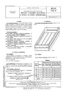 Opakowania transportowe drewniane - Skrzynki i komplety skrzynkowe z tarcicy do drobiu schłodzonego BN-69/7161-41