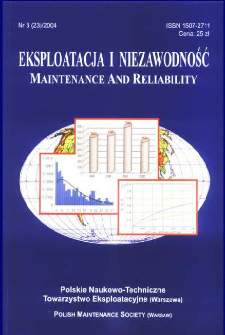 Eksploatacja i Niezawodność = Maintenance and Reliability Nr 3 (23)2004