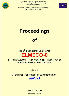 6th International Conference ELMECO-6 - electromagnetic devices and processes in environment protection : joint with 9th seminar applications of superconductors AoS-9, Nałęczów, Poland, 24-27 June 2008 : conference proceedings