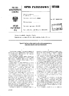 Sposób badania odporności na korozję naprężeniową austenitycznych stali nierdzewnych : opis patentowy nr 107868