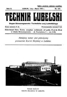 Technik lubelski : organ Stowarzyszenia Techników Lubelskich n. 2,3(1930)