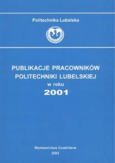 Publikacje Pracowników Politechniki Lubelskiej w roku 2001