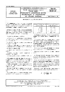 Środki powierzchniowo czynne - Metody badań - Oznaczanie zawartości jonów chlorkowych w przeliczeniu na chlorek sodowy BN-85/6069-30