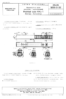 Nawierzchnia kolei normalno- i wąskotorowej - Podkład typu KKL-1 - Wymiary i konstrukcja BN-85/8939-01/53