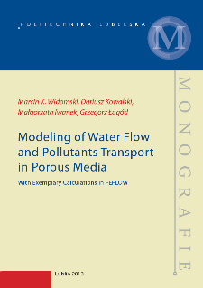 Modeling of water flow and pollutants transport in porous media : with exemplary calculations in FEFLOW