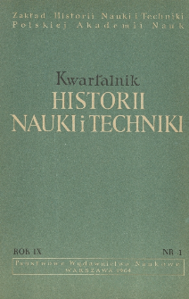 Kwartalnik Historii Nauki i Techniki R. 9 nr 1/1964