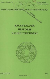 Kwartalnik Historii Nauki i Techniki R. 38 nr 4/1993