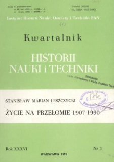 Kwartalnik Historii Nauki i Techniki R. 36 nr 3/1991