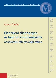 Electrical discharges in humid environments : generators, effects, application
