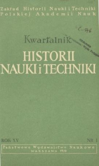 Kwartalnik Historii Nauki i Techniki R. 15 nr 1/1970