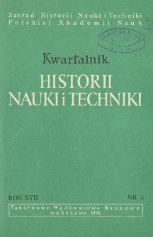Kwartalnik Historii Nauki i Techniki R. 17 nr 4/1972